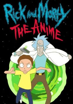 Rick and Morty The Anime
